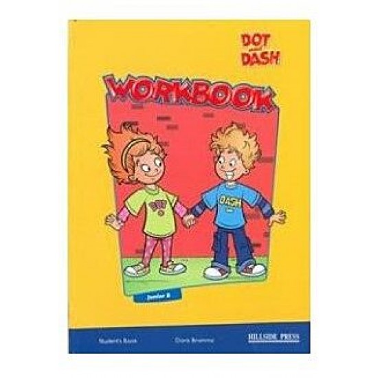 Dot & Dash B Junior Workbook Student's